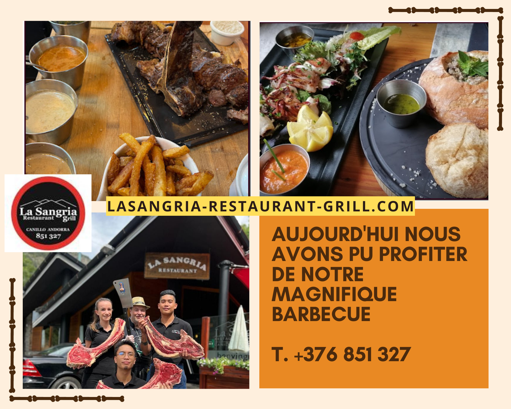 La Sangria Grill Restaurant. Aujourd'hui, nous avons pu profiter de notre magnifique barbecue, surtout le meilleur Tomahawk d'Andorre. Réservations T. +376 851 327