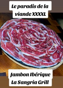 La Sangria Grill, restaurant de cuisine de proximité avec le meilleur jambon Ibérique de l'Andorre. Plus connu comme "Jambon Pata Negra" ce jambon ibérique est considéré comme le meilleur jambon au monde.