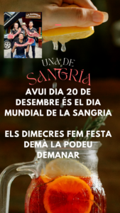 RESTAURANT LA SANGRIA GRILL. El 20 de desembre se celebra el Dia Mundial de la Sangria, amb l'objectiu de donar a conèixer una beguda, que pel seu agradable sabor i exquisida aroma, és coneguda i consumida a tot el món.